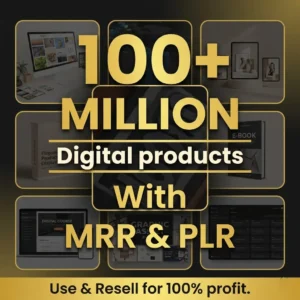 100 Million+ Ultimate PLR MRR Bundle Ideal for Passive Income | Plr Mrr Digital Products| Master Resell Rights| All our PLR Digital Products